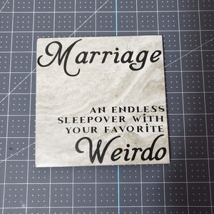 Marriage quote decorative tile 6" x 6"